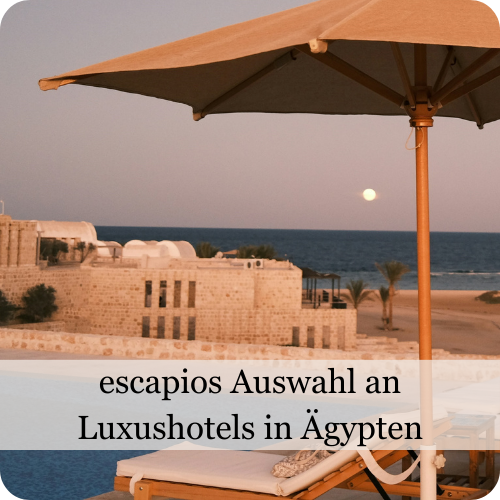 escapios Auswahl der besten Luxushotels in Ägypten