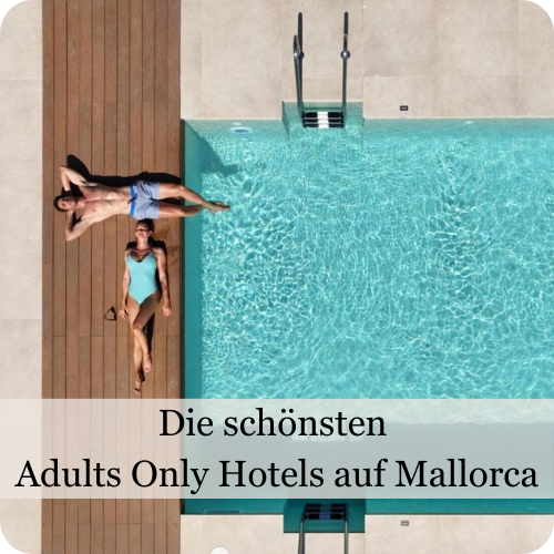 Die schönsten Adults Only Hotels auf Mallorca bei escapio