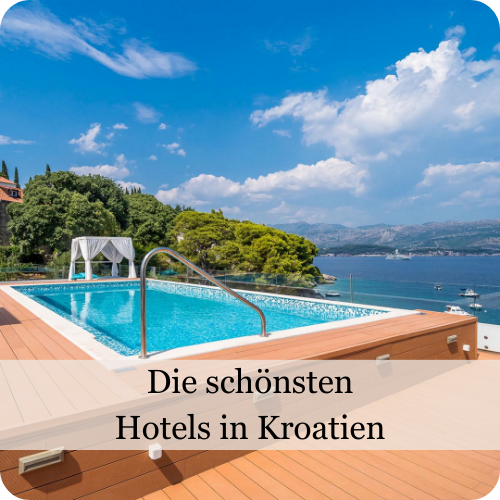Die schönsten Hotels in Kroatien bei escapio finden